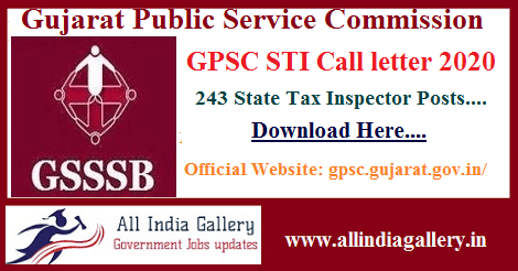 Ojas GPSC STI Call letter 2020