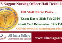 AIIMS Nagpur Nursing Officer Hall Ticket