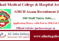 GMCH Assam Staff Nurse Recruitment