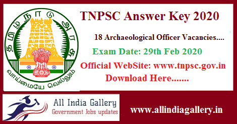 TNPSC Archaeological Officer Answer Key 2020