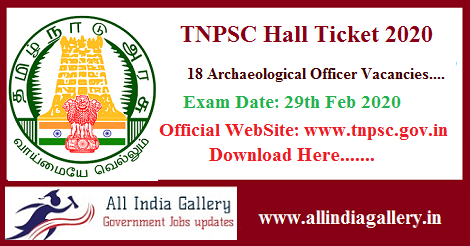 TNPSC Archaeological Officer Hall Ticket