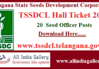 TSSDCL Seed Officer Hall Ticket 2020