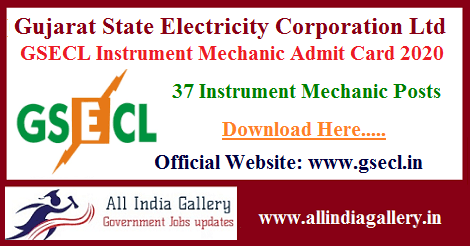 GSECL Instrument Mechanic Admit Card 2020