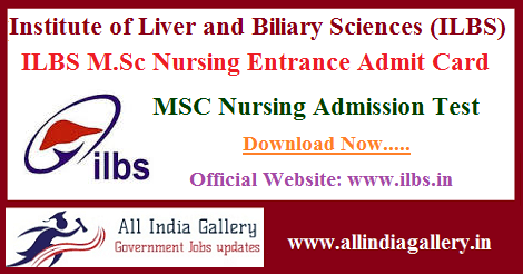 ILBS M.Sc Nursing Entrance Admit Card