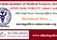 AIIMS Delhi Staff Nurse Admit Card 2020