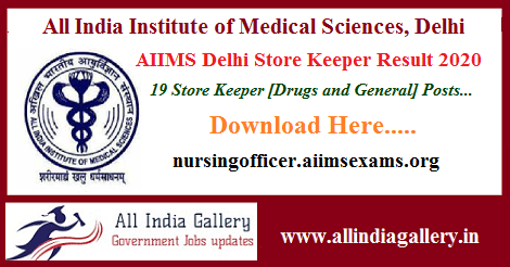 AIIMS Delhi Store Keeper Result 2020