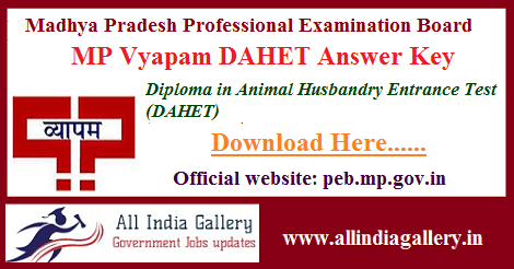 MP Vyapam DAHET Answer Key 2020 | MP Diploma in Animal Husbandry Entrance  5th 6th Nov Exam Key Paper