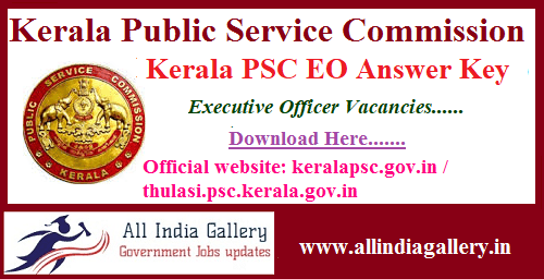Kerala PSC Executive Officer Answer Key