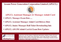 APGCL Assistant Manager Admit Card