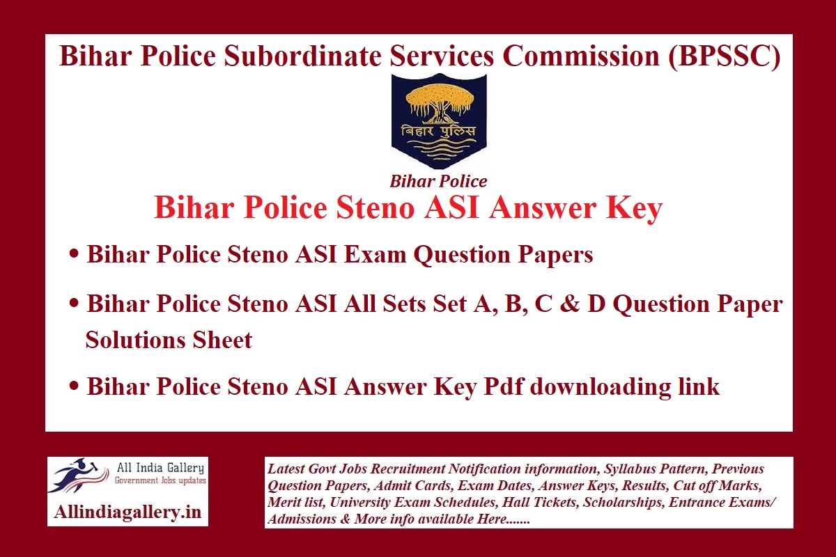 Bihar Police Steno ASI Answer Key
