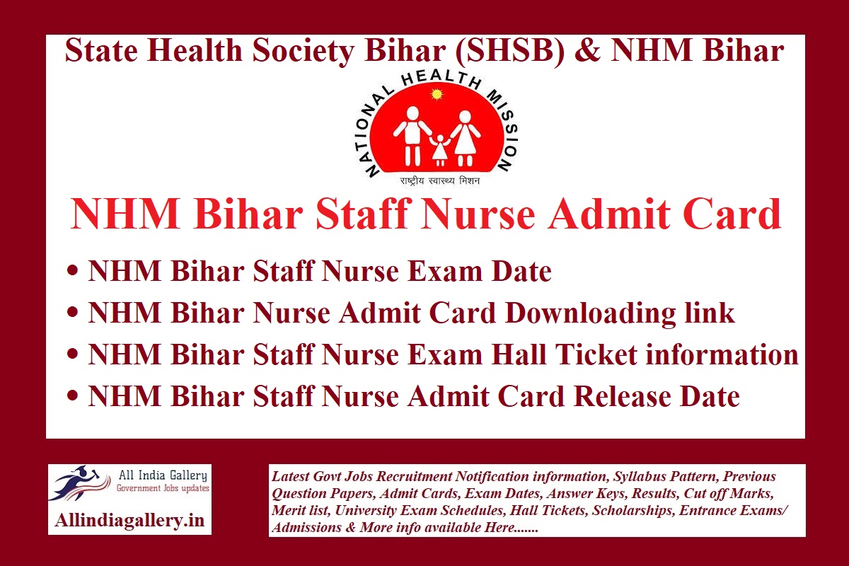 NHM Bihar Staff Nurse Admit Card