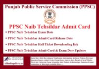 PPSC Naib Tehsildar Admit Card