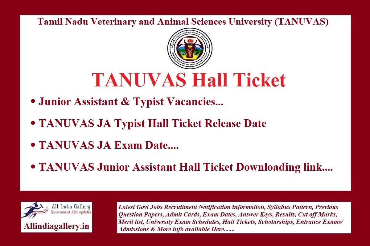 TANUVAS Junior Assistant Hall Ticket 2023 {Released} TANUVAS JA Typist Exam  Date, Hall Ticket
