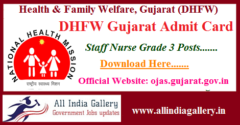 DHFW Gujarat Staff Nurse Admit Card