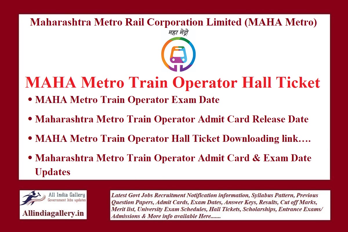 MAHA Metro Train Operator Hall Ticket