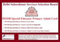 DSSSB Special Educator Primary Admit Card