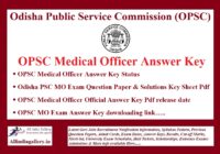OPSC Medical Officer Answer Key