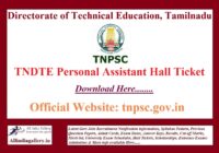 TNDTE Personal Assistant Hall Ticket