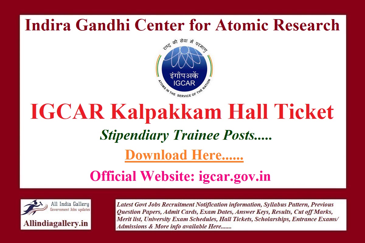 IGCAR Kalpakkam Stipendiary Trainee Hall Ticket