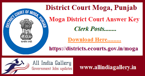 Moga District Court Clerk Answer Key