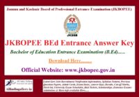 JKBOPEE BEd Entrance Answer Key
