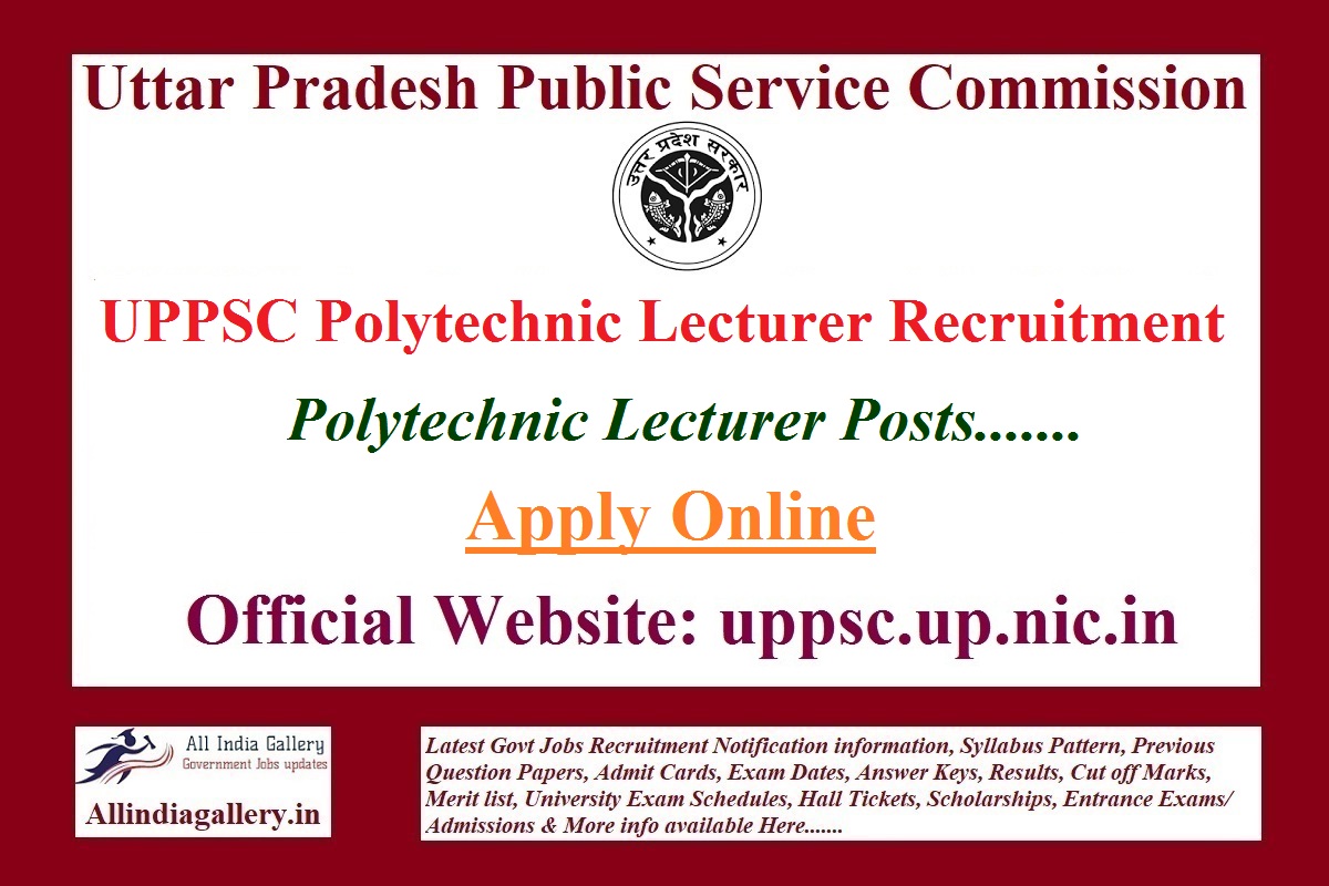 UPPSC Polytechnic Lecturer Recruitment Notification