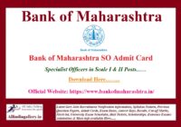 Bank of Maharashtra SO Admit Card