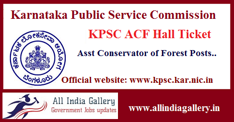 KPSC ACF Hall Ticket