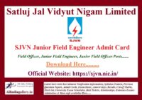 SJVN Junior Field Engineer Admit Card
