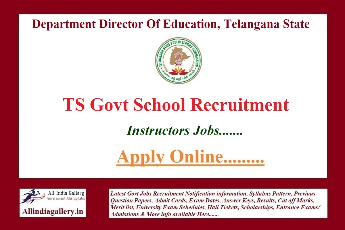TS Govt School Instructors Recruitment