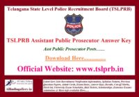 TSLPRB Assistant Public Prosecutor Answer Key