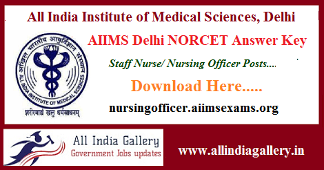 AIIMS Delhi NORCET Staff Nurse Answer Key
