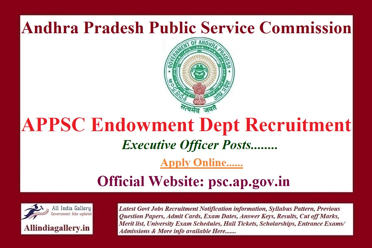 APPSC Endowment Dept Executive Officer Recruitment
