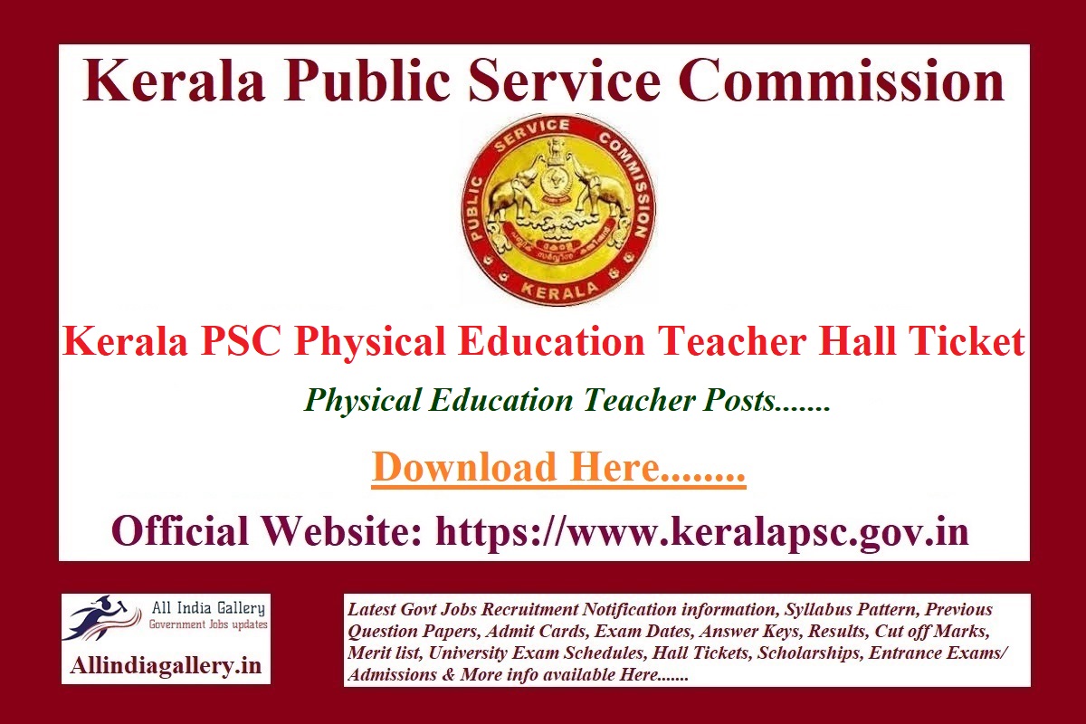 Kerala PSC Physical Education Teacher Hall Ticket