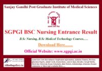 SGPGI BSC Nursing Entrance Result