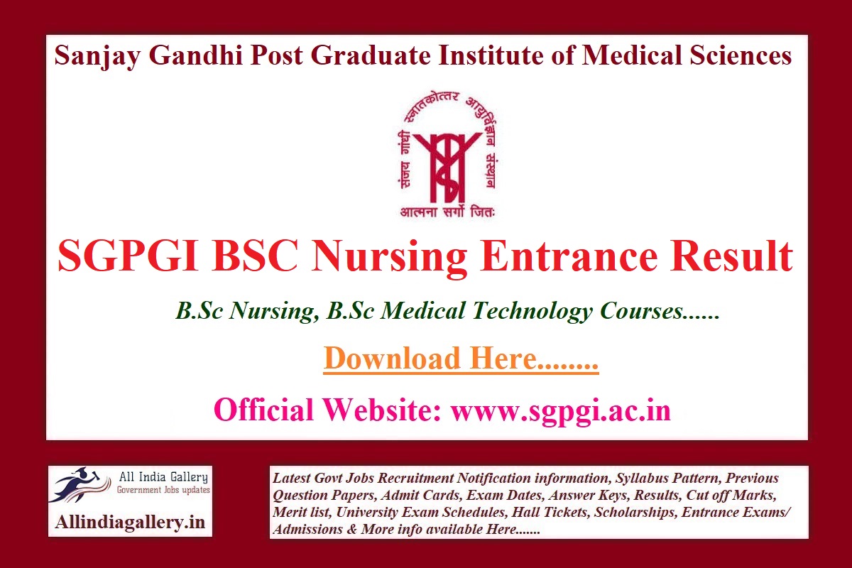 SGPGI BSC Nursing Entrance Result