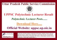 UPPSC Polytechnic Lecturer Result