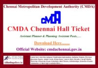 CMDA Chennai Assistant Planner & Planning Assistant Hall Ticket