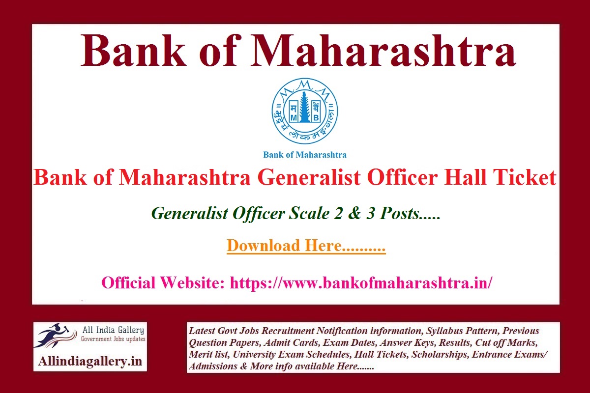 Bank of Maharashtra Generalist Officer Hall Ticket