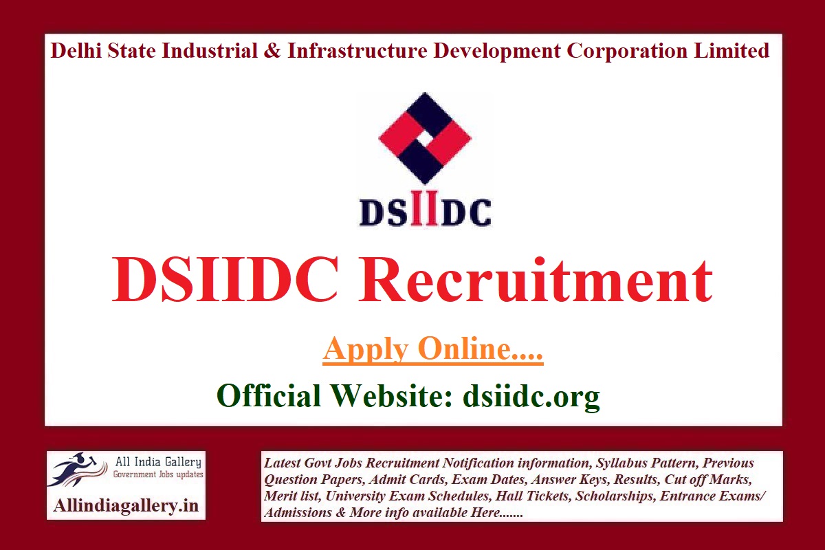 DSIIDC Recruitment