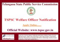 TSPSC Welfare Officer Notification