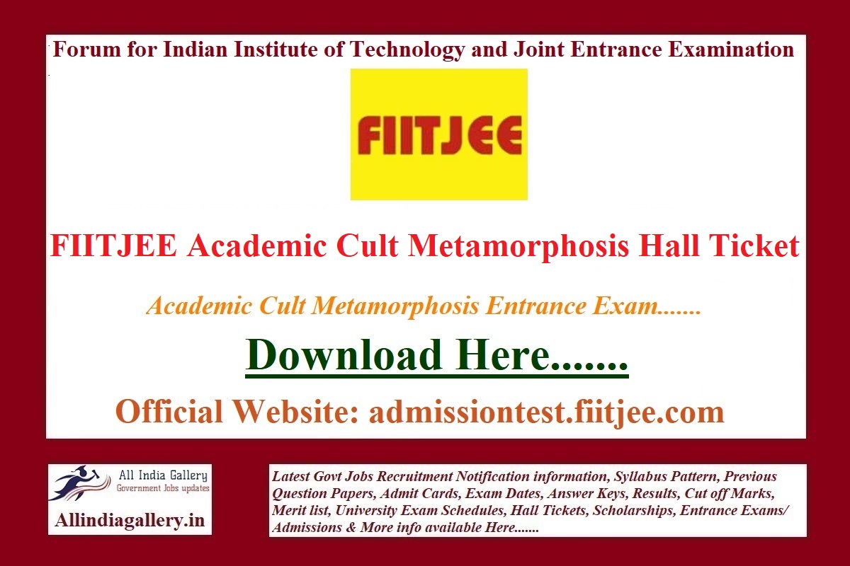 FIITJEE Academic Cult Metamorphosis Hall Ticket