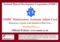 NMDC Maintenance Assistant Admit Card