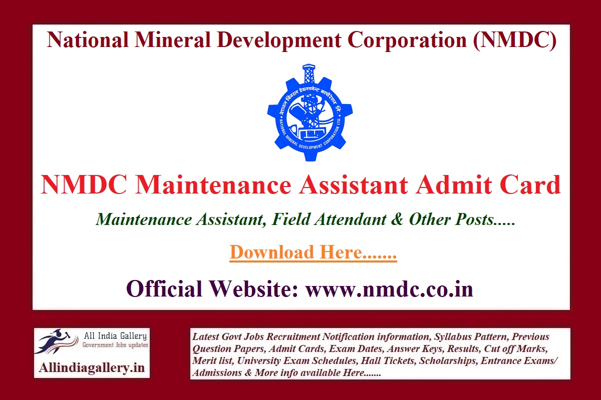 NMDC Maintenance Assistant Admit Card