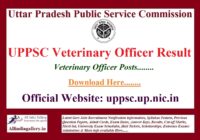 UPPSC Veterinary Officer Result