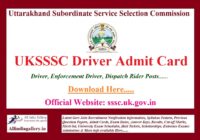 UKSSSC Driver Admit Card