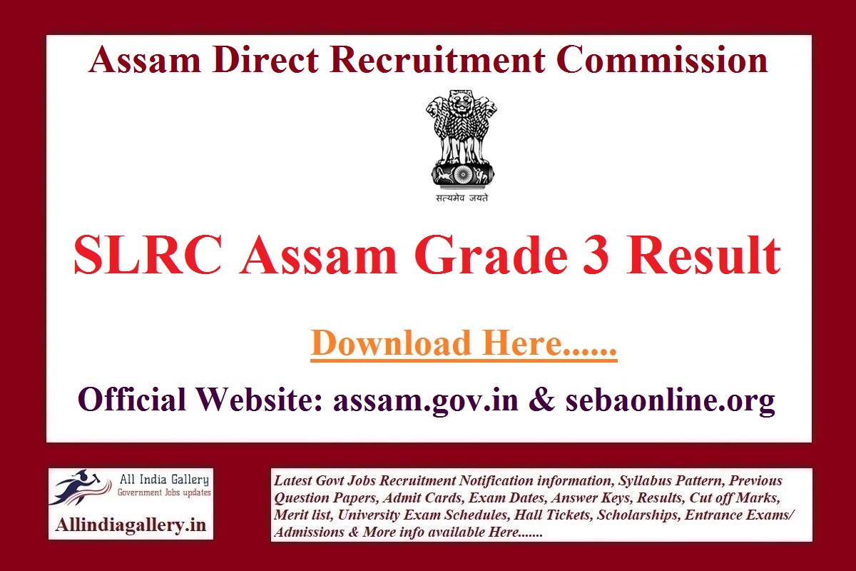 SLRC Assam Grade 3 Result