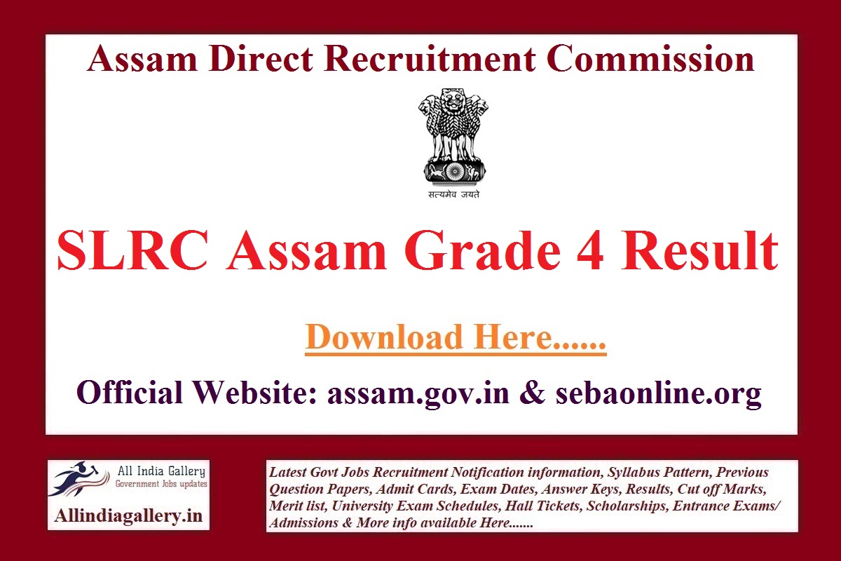 SLRC Assam Grade 4 Result