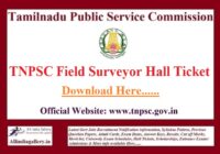 TNPSC Field Surveyor Hall Ticket