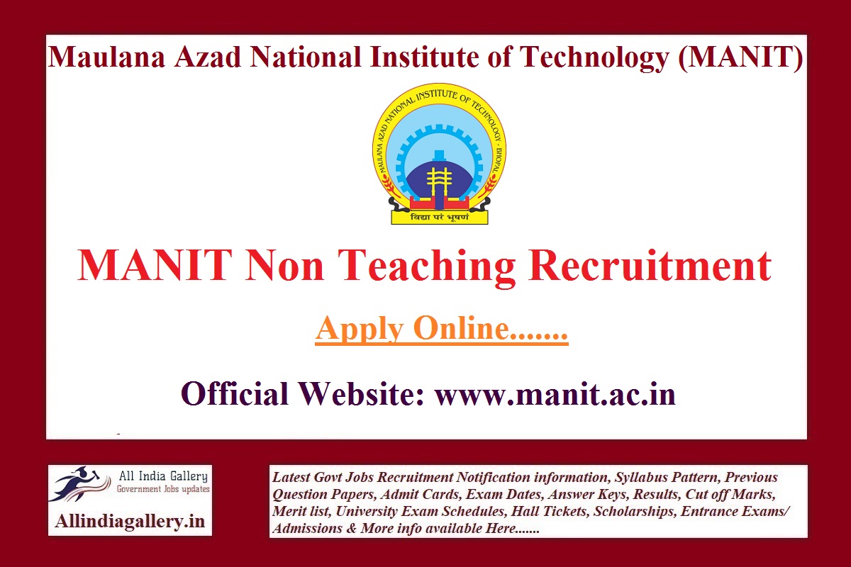 MANIT Non Teaching Recruitment